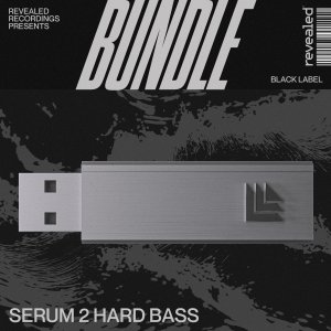 Revealed Serum 2 Hard Bass Bundle (Black Label) - revealedrec