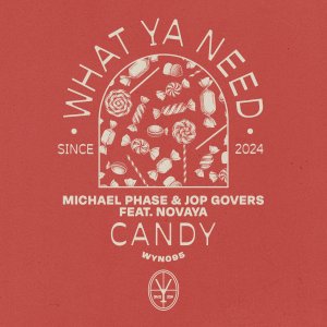 Candy - Michael Phase⁠ & Jop Govers⁠ 